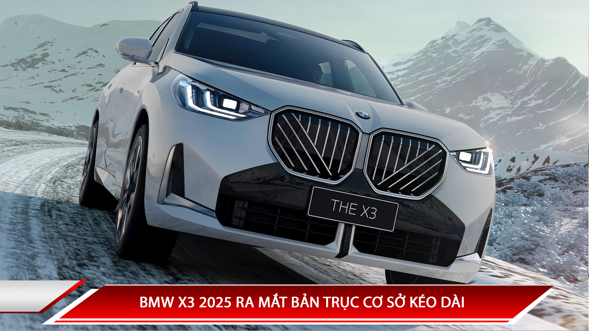 BMW X3 2025 RA  MẮT BẢN TRỤC CƠ SỞ KÉO DÀI